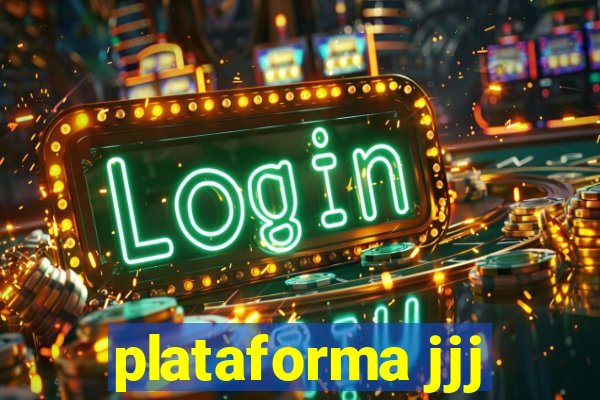 plataforma jjj